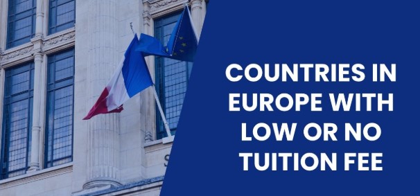 Top 10 Countries in Europe with Low or No Tuition Fees