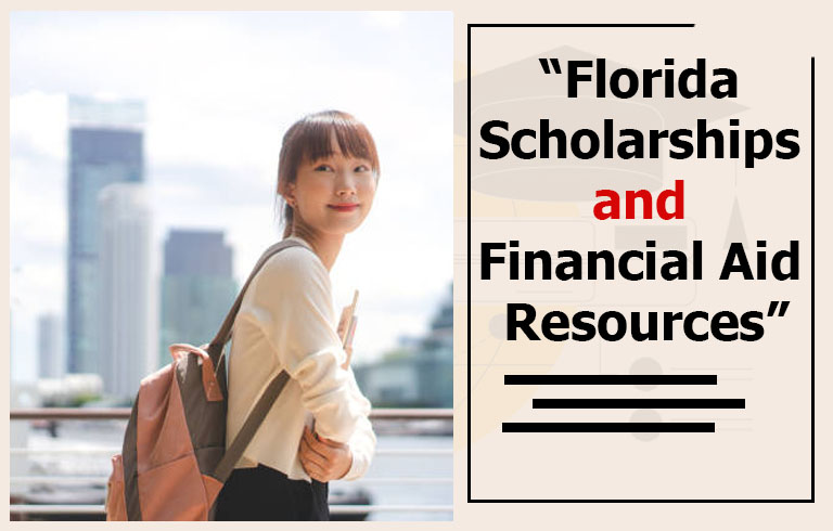 Florida Scholarships and Financial Aid Resources: Which is Better?