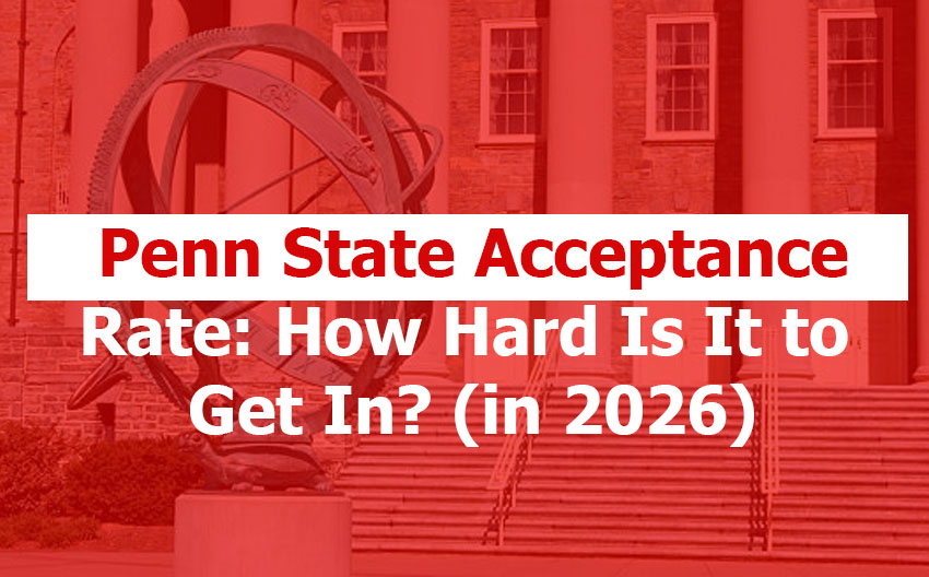 Penn State Acceptance Rate