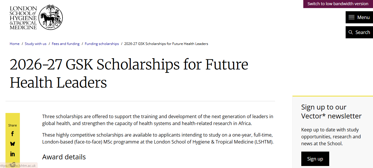 GSK Scholarships for Future Health Leaders 2026/2027 to Study in the United Kingdom (Fully Funded) GSK Scholarships for Future Health Leaders