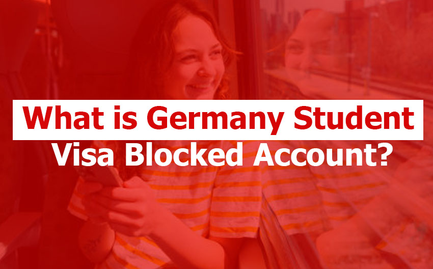 Germany Student Visa Blocked Account
