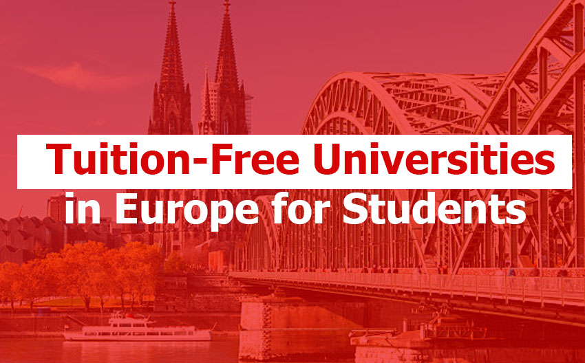 Tuition-Free Universities in Europe for International Students