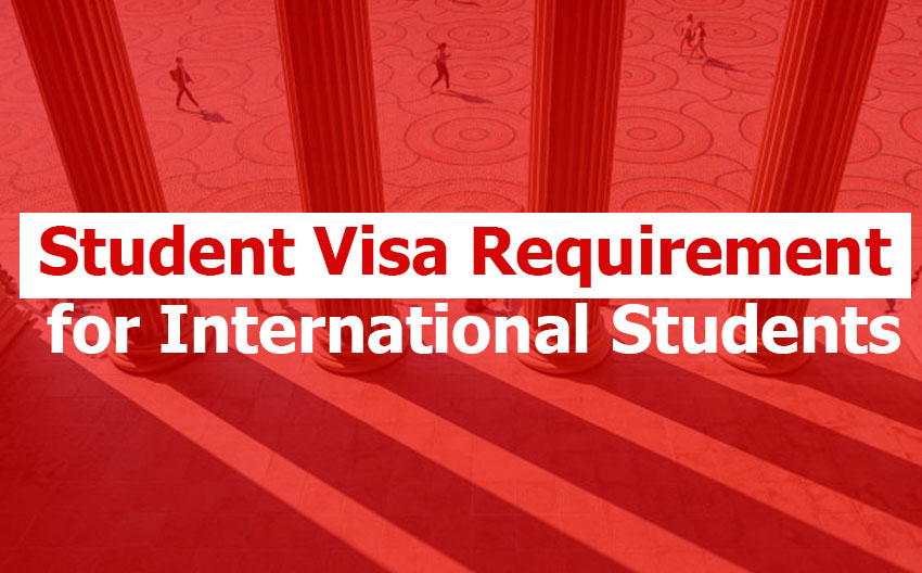 Student Visa Requirements for International Students: Student Visa Requirements for USA, UK, Canada, and Australia (2026 Complete Guide) Student Visa Requirement for International Students