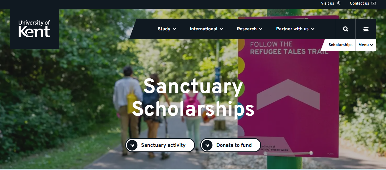 Sanctuary Scholarships 2026/2027 at the University of Kent in the United Kingdom Sanctuary Scholarships 2026