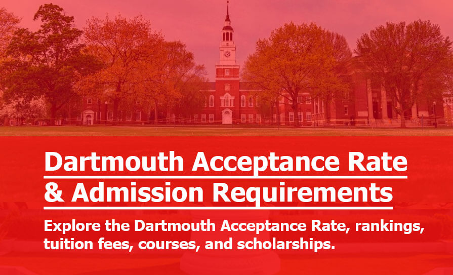 Dartmouth Acceptance Rate