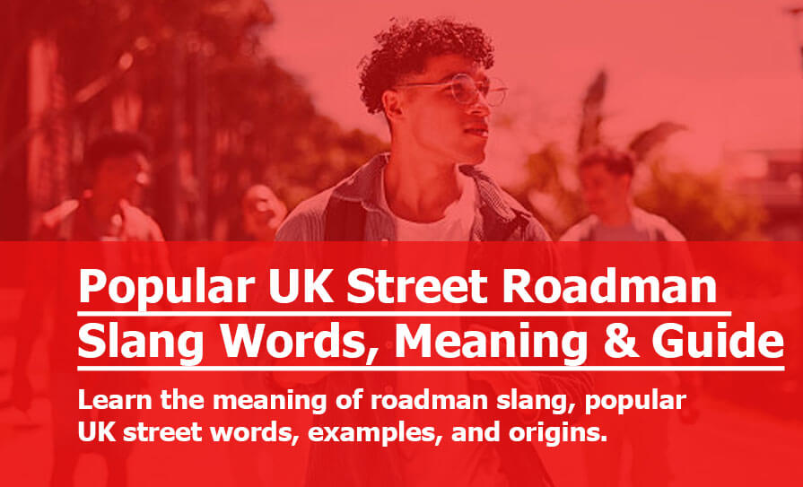 Roadman Slang