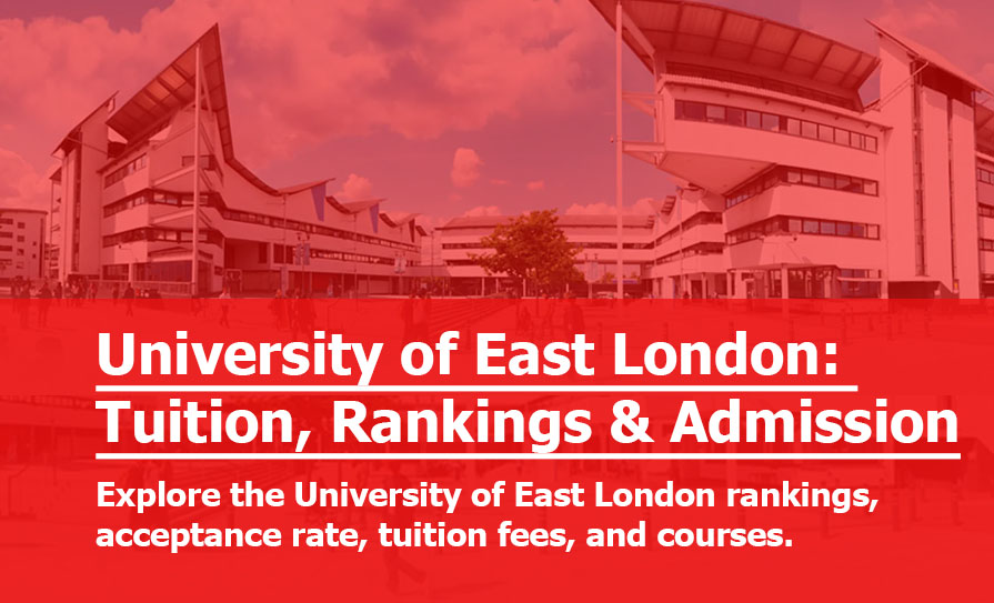 University of East London Acceptance and Admission Rate