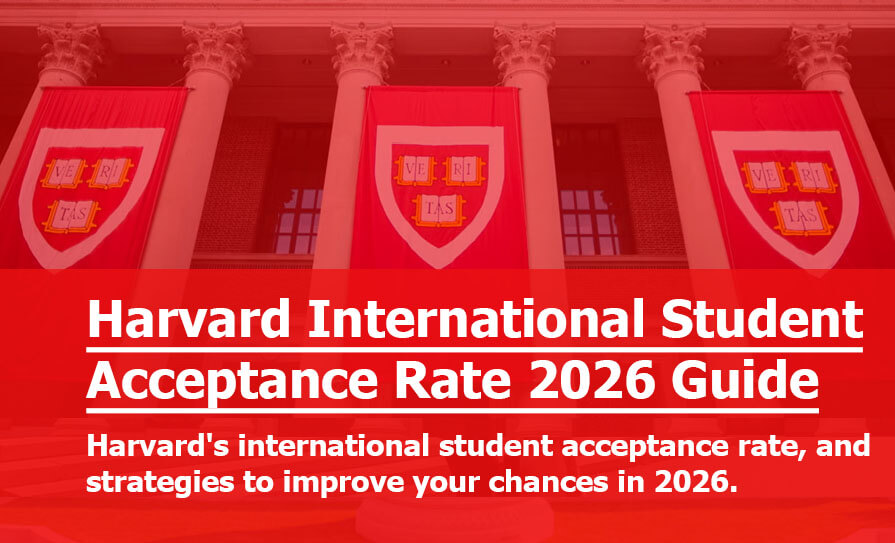 Harvard International Student Acceptance Rate: How Hard Is It for International Students to Get Into Harvard in 2026? Harvard International Student Acceptance Rate