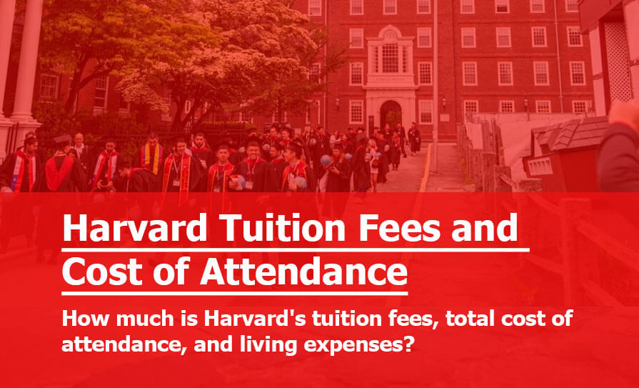 Harvard Tuition Fees and Cost of Attendance