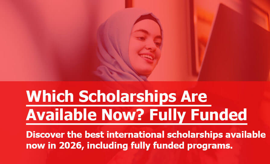 Which International Scholarships Are Available Now?