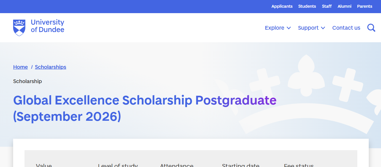 Global Excellence Scholarship Postgraduate 2026 at the University of Dundee in the UK Global Excellence Scholarship Postgraduate 2026