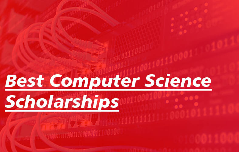 Best Computer Science Scholarships
