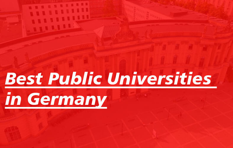 Best Public Universities in Germany Best Public Universities in Germany
