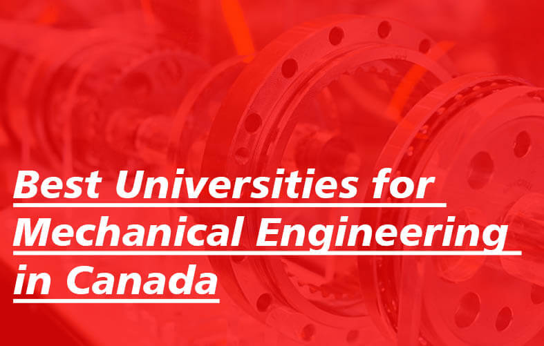 Best Universities for Mechanical Engineering in Canada