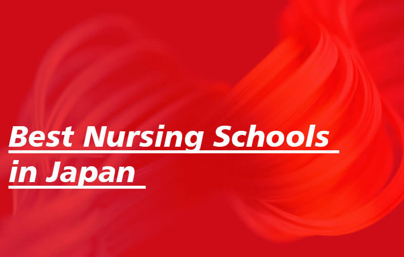 Best Nursing Schools in Japan