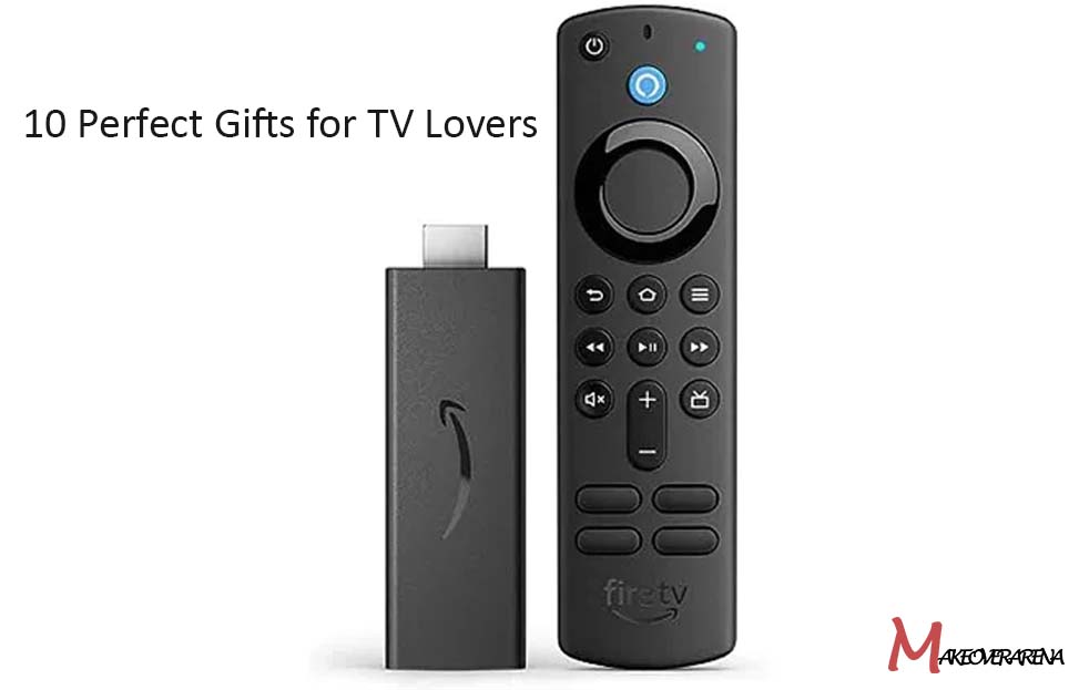 10 Perfect Gifts for TV Lovers
