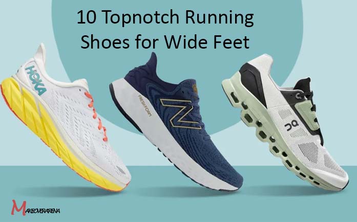 10 Topnotch Running Shoes for Wide Feet 