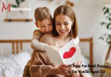 100 Happy New Month Messages for Your Mom This August 2023
