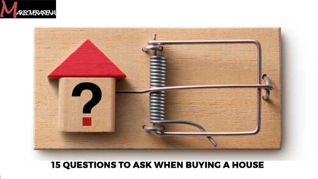 15 Questions to Ask When Buying a House
