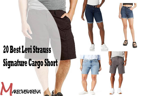 20 Best Levi Strauss Signature Cargo Short