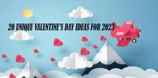 20 Unique Valentine’s Day Ideas For 2023