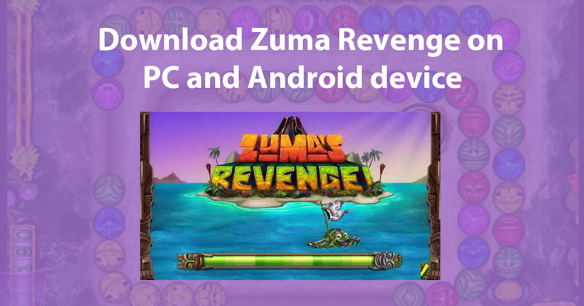 zuma revenge game download for android