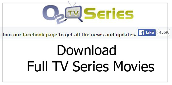 O2tvSeries – Tv series Download Site For Free | Download TV Series from o2tvseries
