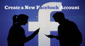 Create a New Facebook Account