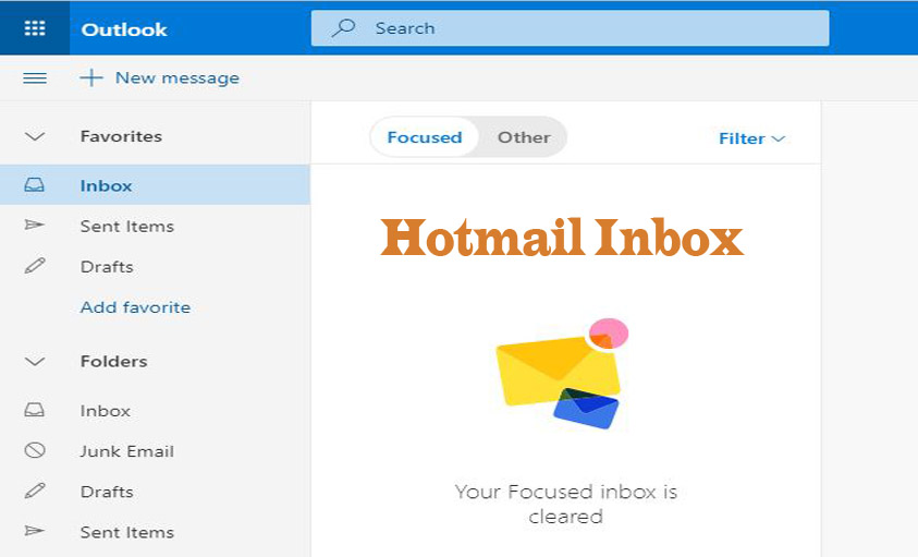 Hotmail Inbox - How to manage your Hotmail Inbox