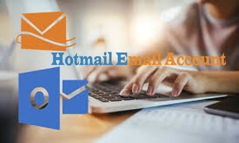 Hotmail Email Account - Create Hotmail Email Account