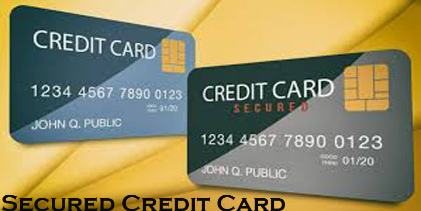 Secured Credit Card - List of Some of the Best Secured Credit Cards