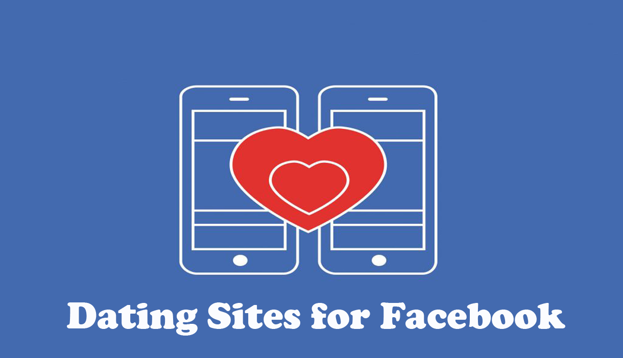 Dating Sites for Facebook