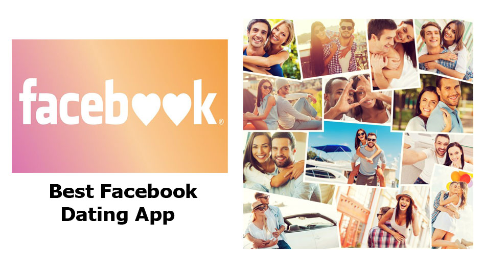 Best Facebook Dating App - Dating Apps on Facebook