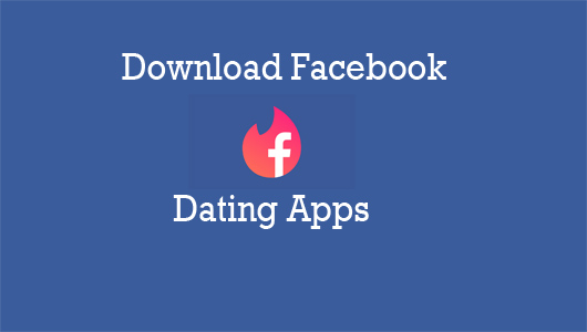 Download Facebook Dating Apps
