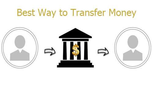 Best Way to Transfer Money
