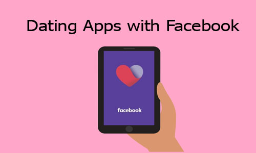 Dating Apps with Facebook