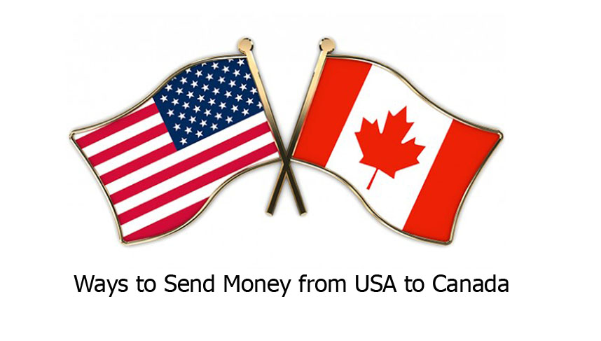 Ways to Send Money from USA to Canada