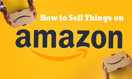How to Sell Things on Amazon