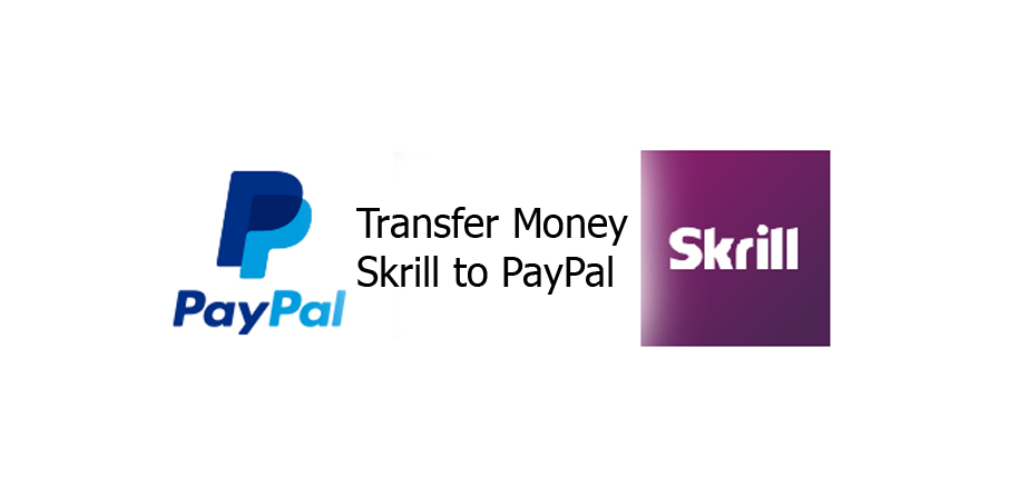 Transfer Money Skrill to PayPal