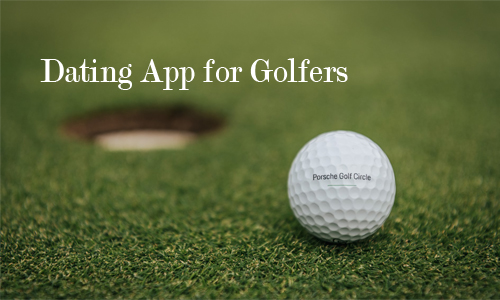 Dating App for Golfers