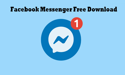 Facebook Messenger Free Download