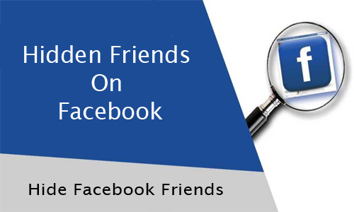 Hidden Friends On Facebook