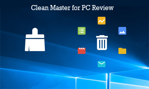 Clean Master for PC Review