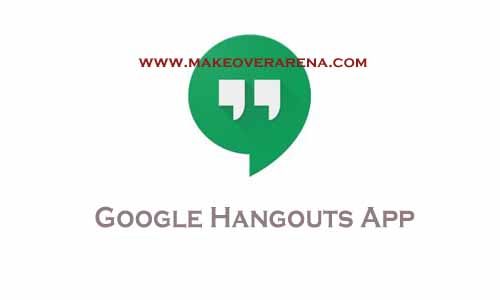 Google Hangouts App