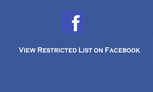 View Restricted List on Facebook