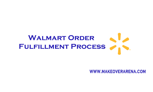 Walmart Order Fulfillment Process