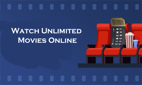 Watch Unlimited Movies Online