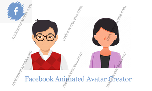 Facebook Animated Avatar Creator