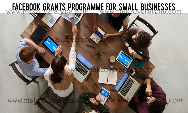 Facebook Grants Programme for Small Businesses