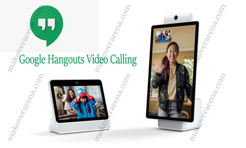 Google Hangouts Video Calling